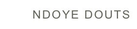 NDOYE DOUTS