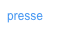 presse