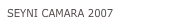 SEYNI CAMARA 2007